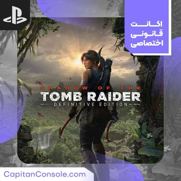 اکانت ظرفیتی قانونی بازی Shadow of the Tomb Raider Definitive Edition برای PS4 و PS5